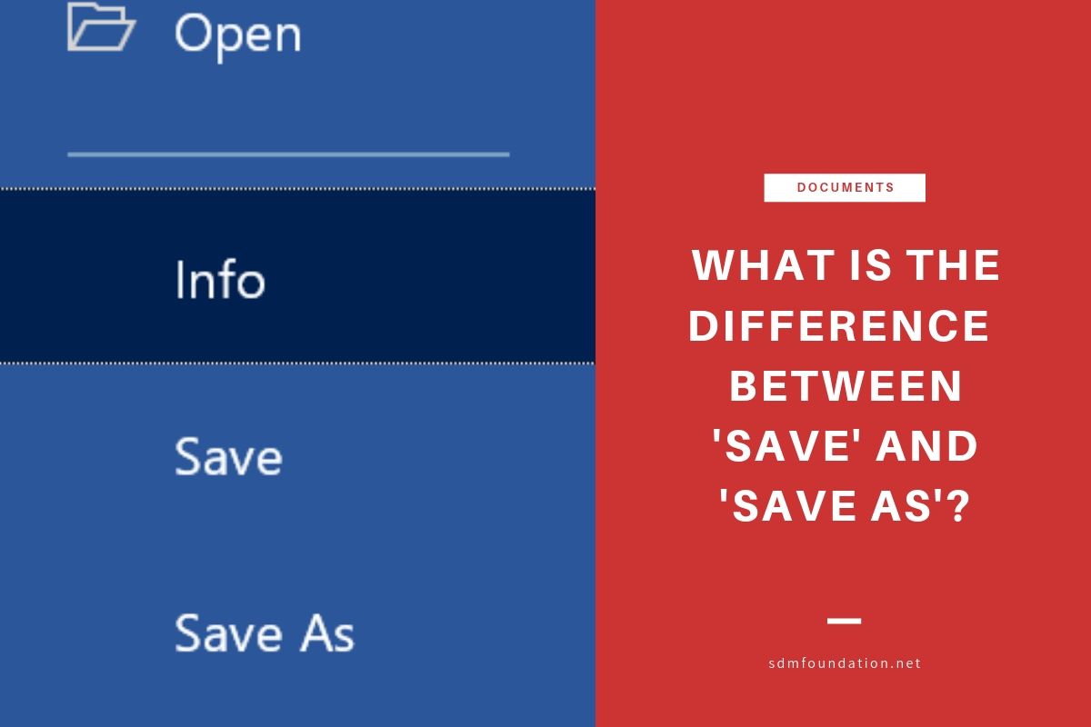 what-is-the-difference-between-save-versus-save-as-sdm-foundation